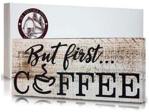 But First Coffee, Kitchen Wall Decor